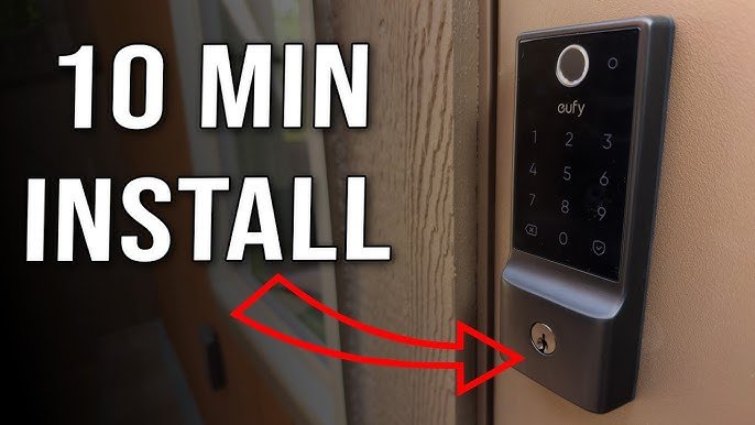 Best Eufy Smart Lock: Ultimate Security and Convenience for Your Home